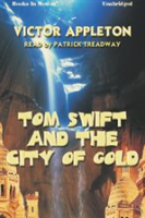 Tom_Swift_And_The_City_Of_Gold